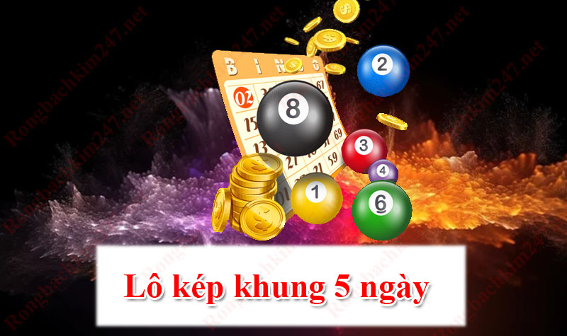 Định nghĩa về lô kép khung 5 ngày là gì?