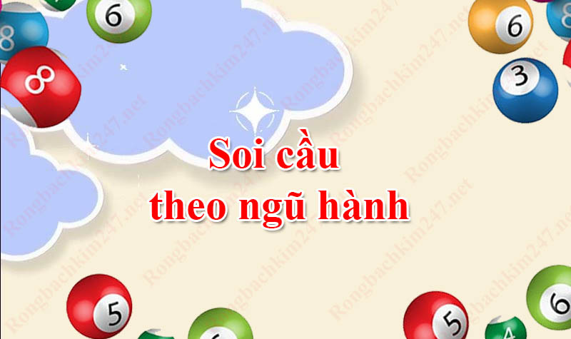 Soi cầu theo ngũ hành