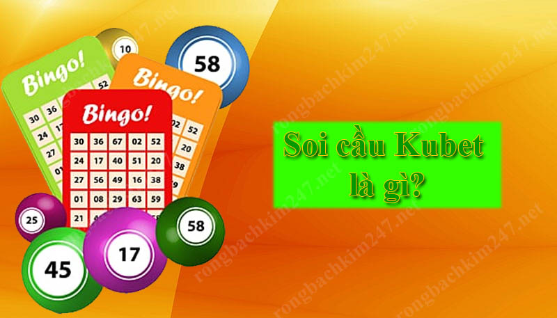 Soi cầu Kubet88có những ưu điểm gì?