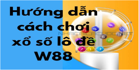 Giới Thiệu Và Mẹo Chơi Cá Cược Xổ Số Win88