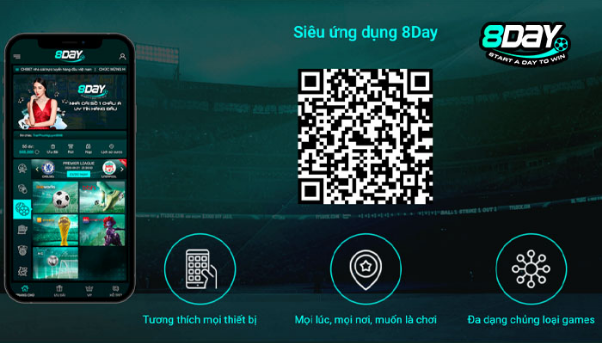 Vì sao bạn nên tải app 8Day về điện thoại để tham gia cá cược?