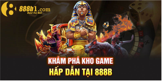 Trang Web 888b – Lựa Chọn Hàng Đầu Mà Game Thủ Ưu Tiên