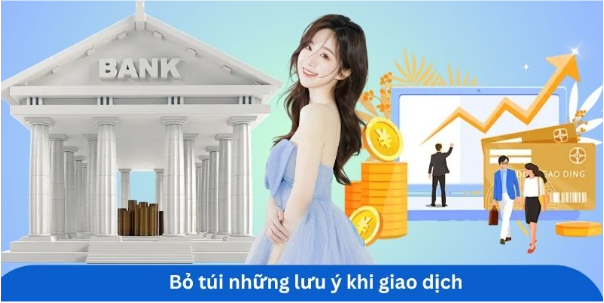 Bỏ túi những lưu ý khi giao dịch tại W88