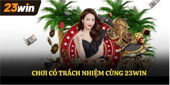 Giao diện 23win thân thiện và dễ sử dụng