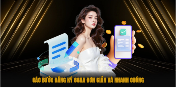 Các bước đăng ký 88aa đơn giản và nhanh chóng