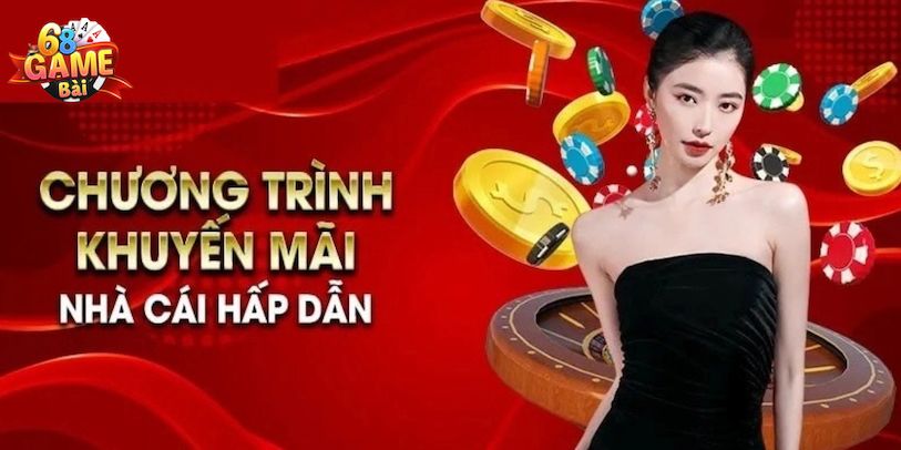 Khuyến mãi 68 Game bài là gì và làm sao để nhận?